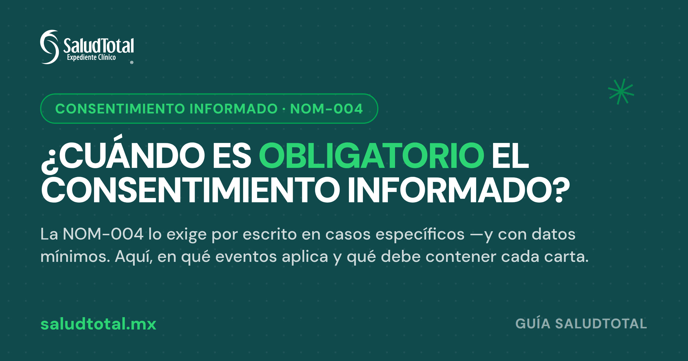 Consentimiento Informado: en Qué Casos es Obligatorio (NOM-004)